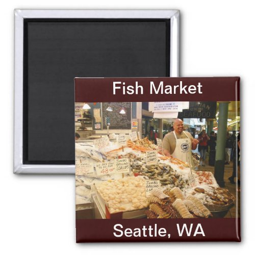 Fish Market Seattle WA Magnet