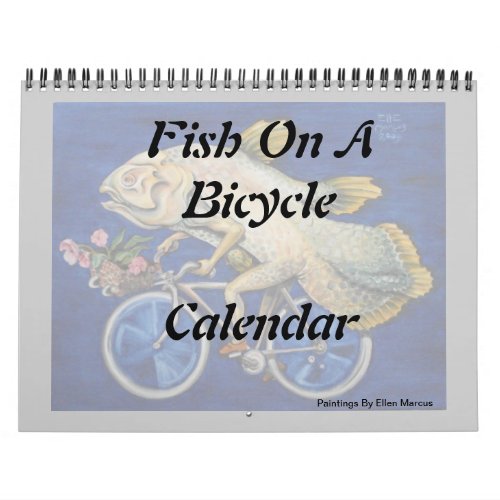 Fish On a Bicycle Calendar