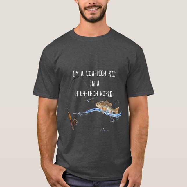 fish on fishing pole with fun quote T-Shirt (Front)