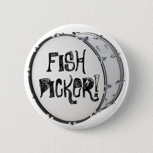 FISH PICKER! BUTTON (Front)