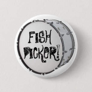 FISH PICKER! BUTTON