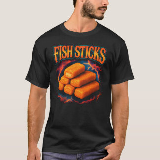 Fish Sticks Favorite Food Weird 90s Fish Sticks T-Shirt