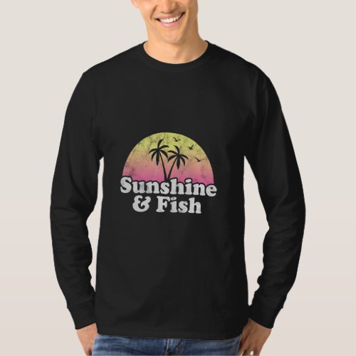 Fish _ Sunshine And Fish  T_Shirt