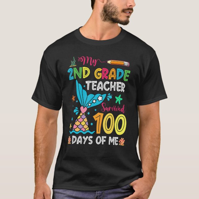 Fish Tail 2nd Grade Teacher Survived 100 Days Of M T-Shirt (Front)
