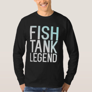 Fish Tank Legend Aquarium Fishkeeper Aquarist