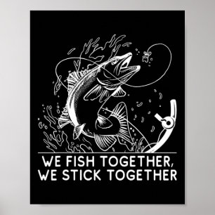 Fish Together Fathers Day Family Parents Relatives Poster