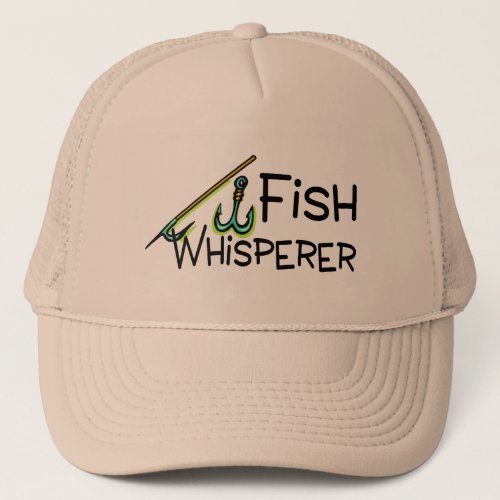 Fish Whisperer Trucker Hat