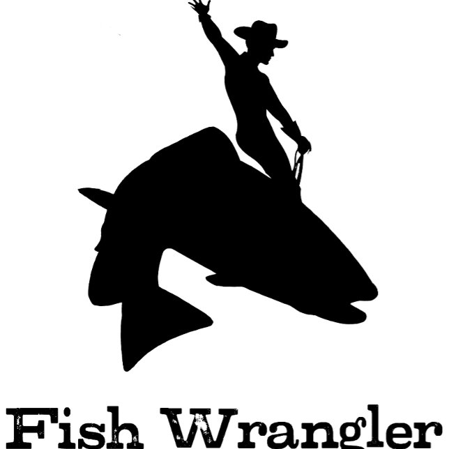 Fish Wrangler or angler T-Shirt (Creator Uploaded)