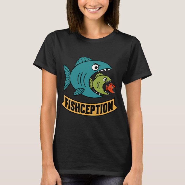 Fishception T-Shirt (Front)