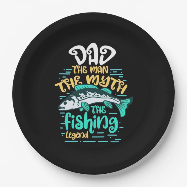 Fisher Dad The Fishing Legend Paper Plates (Front)