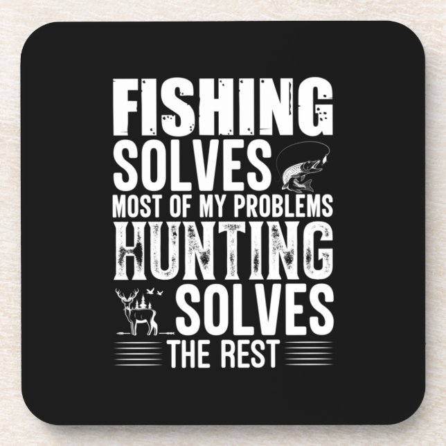 Fisher Fishing Solves Most Of My Problems Beverage Coaster (Front)