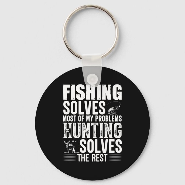 Fisher Fishing Solves Most Of My Problems Keychain (Front)