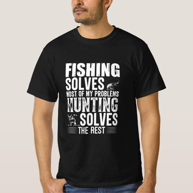 Fisher Fishing Solves Most Of My Problems T-Shirt (Front)