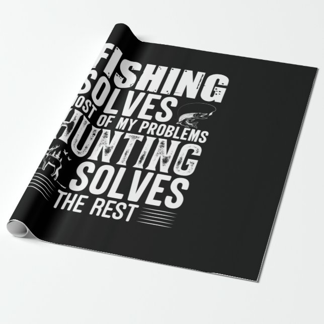 Fisher Fishing Solves Most Of My Problems Wrapping Paper (Unrolled)