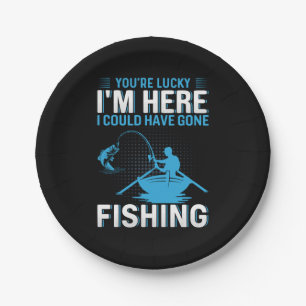 Fisher Gift I Could Have Gone Fishing Paper Plates