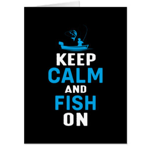 Fisher Gift Keep Calm And Fish On Card