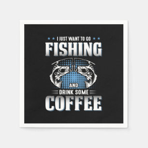 Fisher Go Fishing And Drink Some Coffee Napkins