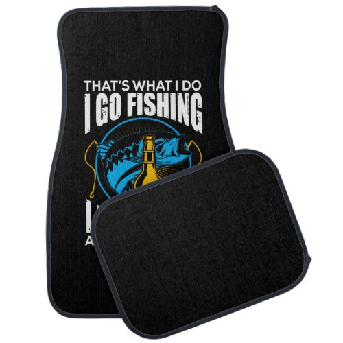 Fisher I Go Fishing I Drink Beer Car Floor Mat