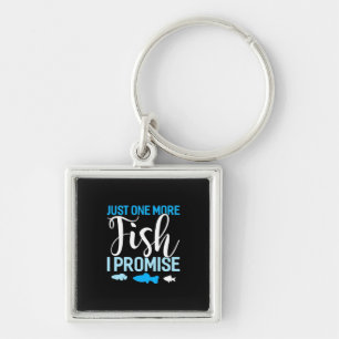 Fisher Just One More Fish Keychain