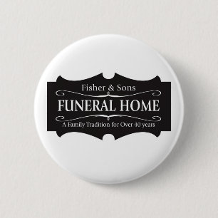 Fisher & Sons Funeral Home Pinback Button