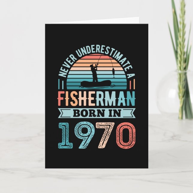 Fisherman born 1970 Fishing 50th Birthday Gift Card (Front)