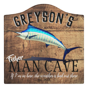 Fisherman Cave Personalize - Fun Slogan Door Sign