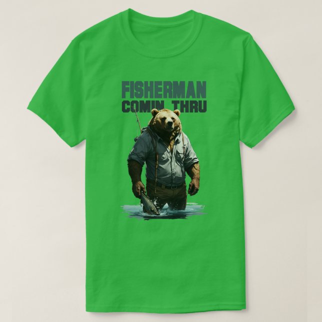 Fisherman Comin Thru Kodiak Bear T-Shirt (Design Front)