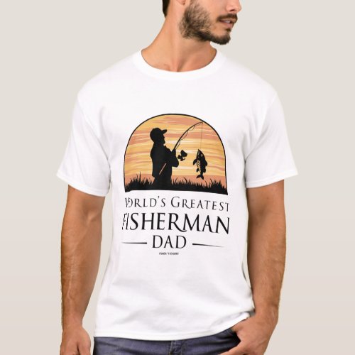 Fisherman dad t_shirt