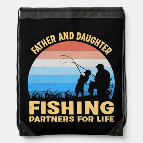 Fisherman Father and Daughter Fishing Partners Drawstring Bag