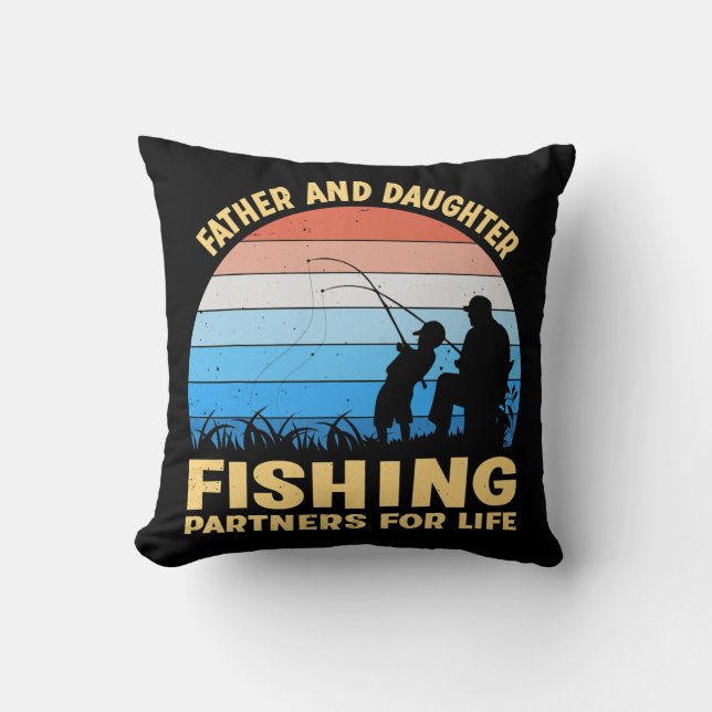 Fisherman Father and Daughter Fishing Partners Throw Pillow (Front)