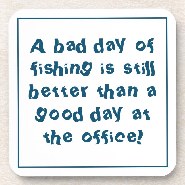 Fisherman Gift with Fishing Quotation Beverage Coaster (Front)