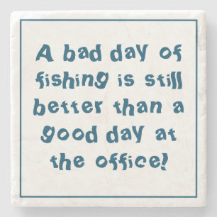 Fisherman Gift with Fishing Quotation Stone Coaster