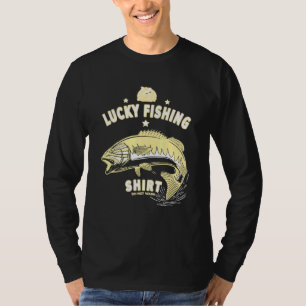 Fisherman Love Fishing - Lucky Fishing T-Shirt