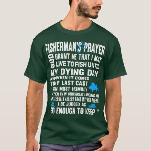 Fishermans Prayer T ,  T-Shirt