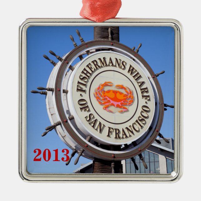 Fishermans Wharf San Francisco Metal Ornament (Front)