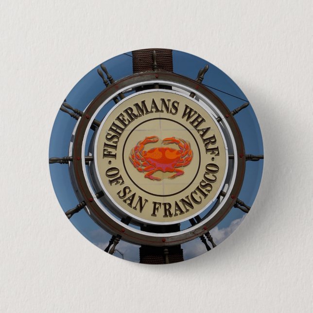 Fisherman's Wharf Sign Pinback Button (Front)
