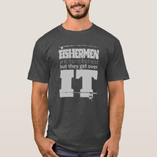 Fishermen Are Honest Scalable Vector Graphics T-Shirt