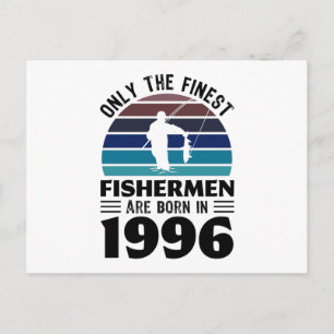 Fishermen born in 1996 30th Birthday Fishing Gifts Postcard