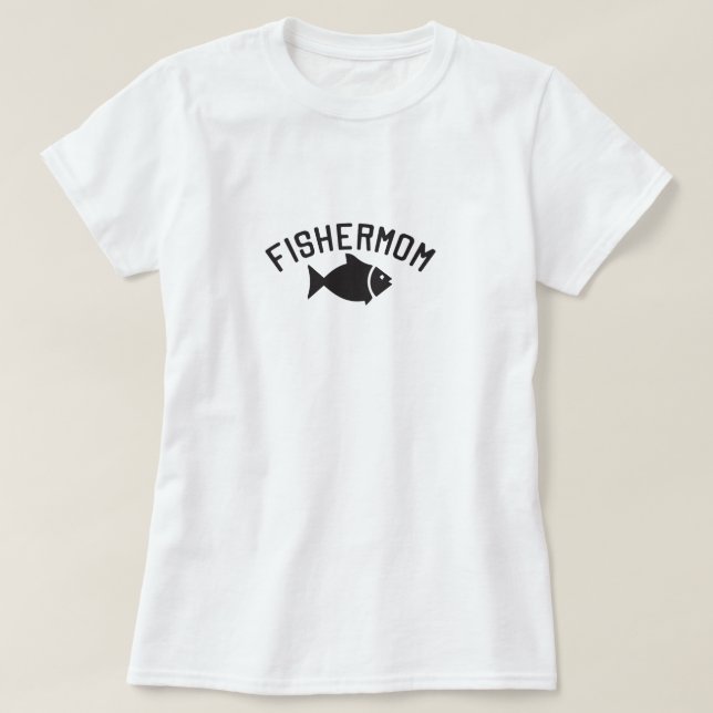 Fishermom funny fishing T-Shirt (Design Front)