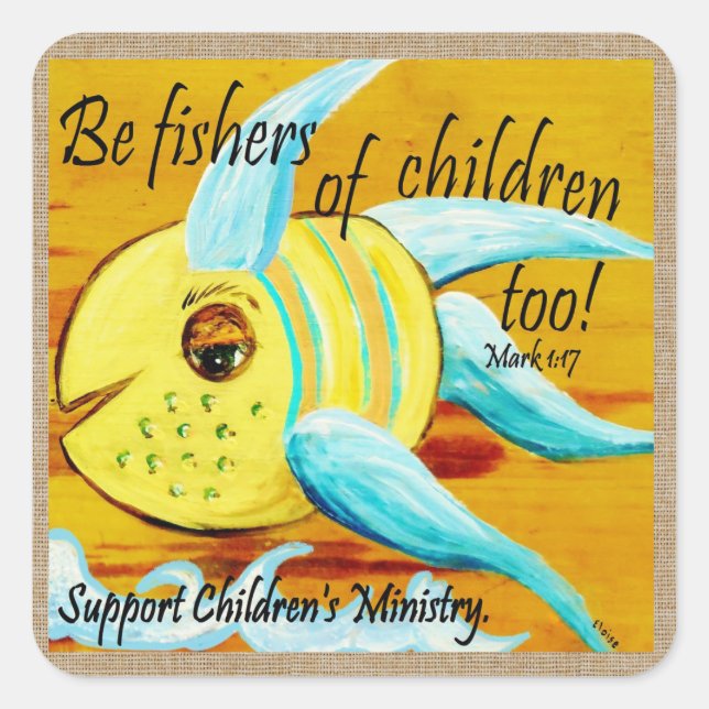 Fishers of Children Too Square Sticker (Front)