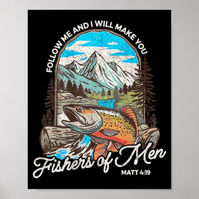Fishers Of Men Matthew 4-19 Bible Christian Fishin Poster (Front)