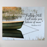 Fishers Of Men Scripture, Matthew 4:19 Bible Verse Poster at Zazzle