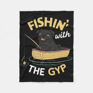Fishin' With The Gyp Pug On Boat Fishing Fleece Blanket