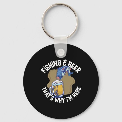 Fishing And Beer _ Fishing Keychain