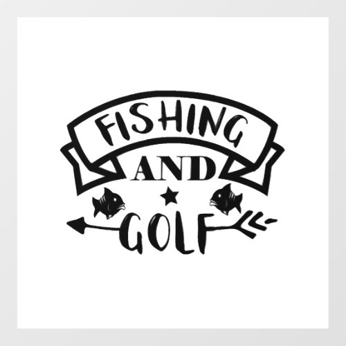 Fishing And Golf Fishing Wall Decal