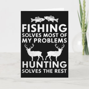 Fishing And Hunting Gifts Fathers Day Humor Hunter Card