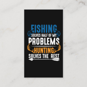 Fishing and Hunting Humorous Fish and Hunt Hobby Business Card