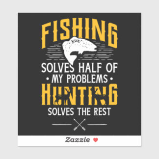 FISHING AND HUNTING STICKER