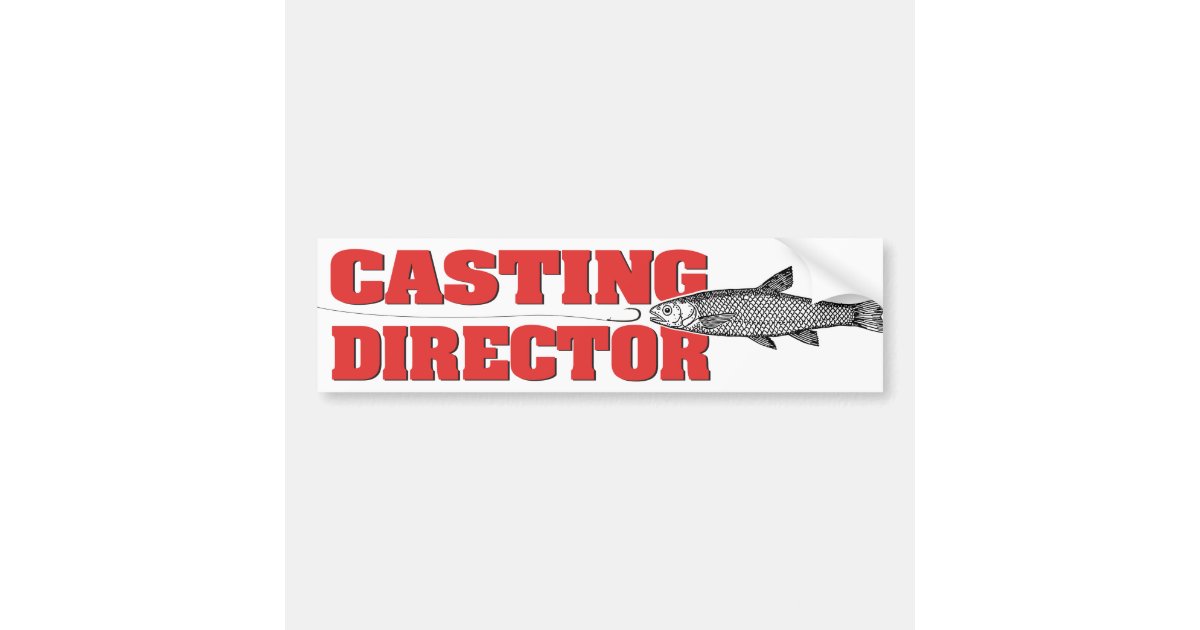 Fishing Angler Casting Director Funny Bumper Sticker | Zazzle