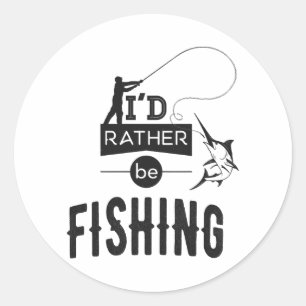 Fishing Angler Fishing Humor Funny Saying Classic Round Sticker